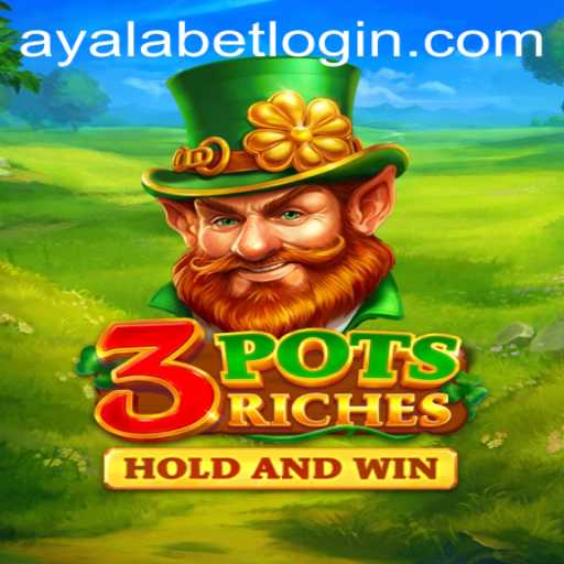 Exploring the Thrilling World of 3potsRiches on Ayalabet