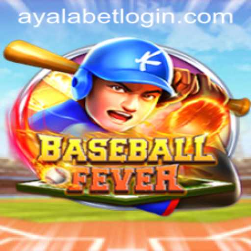 BaseballFever: A Thrilling Journey into the World of Ayalabet