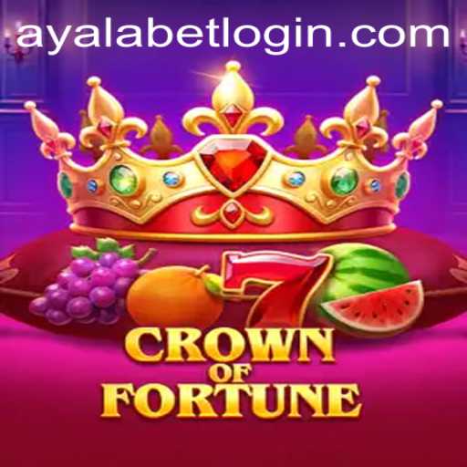 Exploring the World of CrownofFortune: Ayalabet's Latest Gaming Sensation