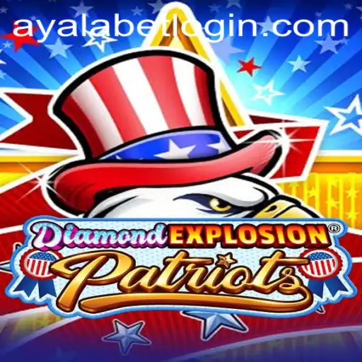 Unveiling the Thrills of DiamondExplosionPatriots: Ayalabet's Revolutionary Game Experience