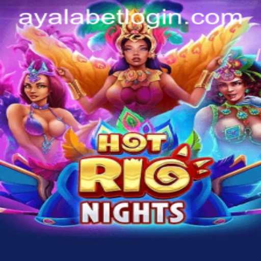 Unveiling HotRioNights: An Ultimate Gaming Experience with Ayalabet